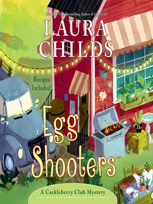 Title details for Egg Shooters by Laura Childs - Available